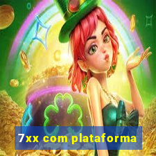 7xx com plataforma